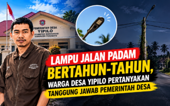 LAMPU JALAN PADAM BERTAHUN-TAHUN, WARGA DESA YIPILO PERTANYAKAN TANGGUNG JAWAB PEMERINTAH DESA